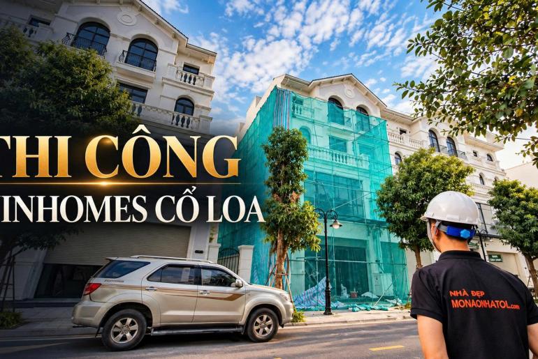 Giám sát thi công Vinhomes Cổ Loa – Xây Dựng MV